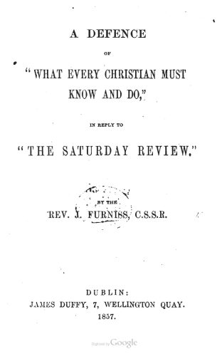 What Every Christian Must Know and Do, 1857